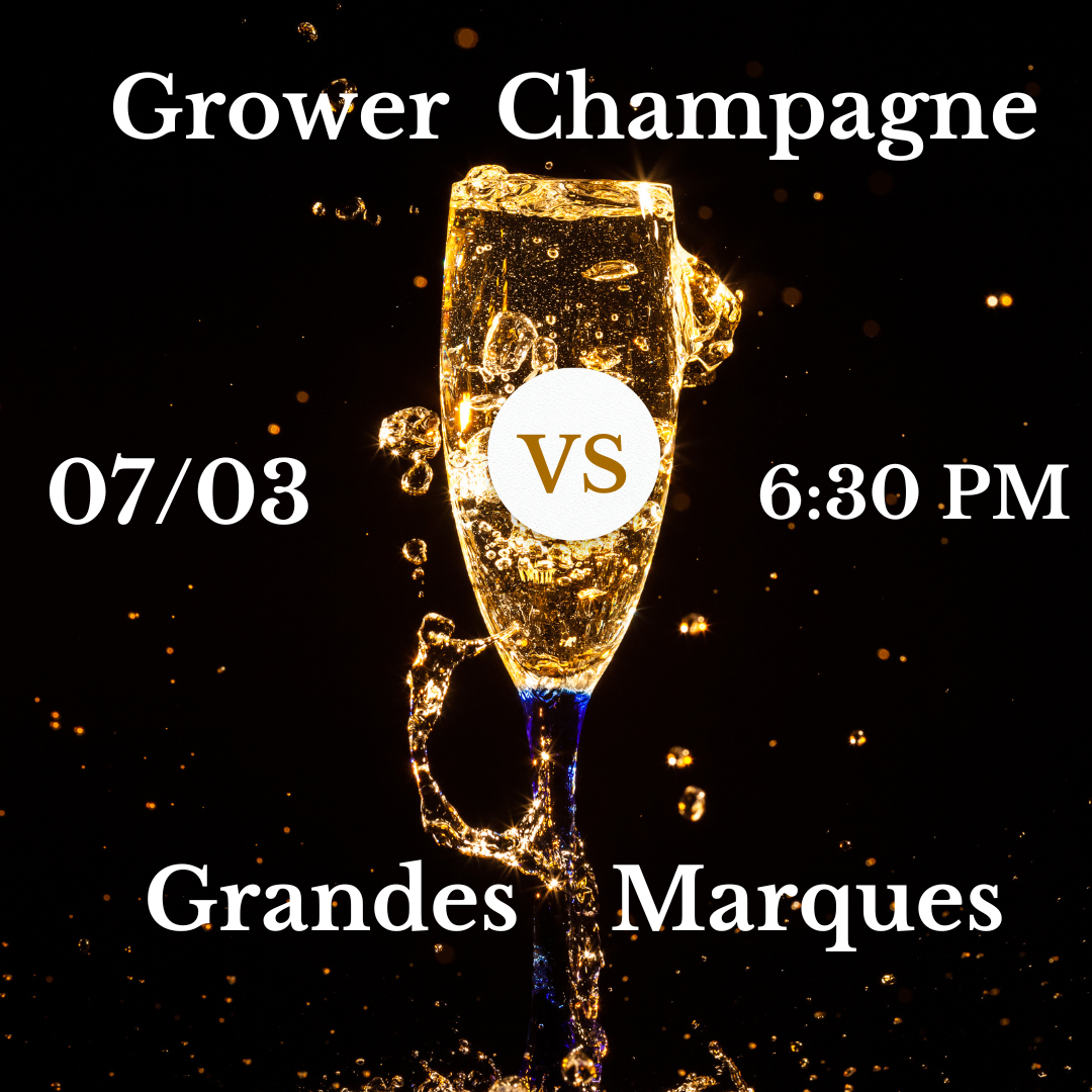 Grower Champagne Vs Grandes Marques Tasting - March 7th 6:30pm (2nd Date Added)